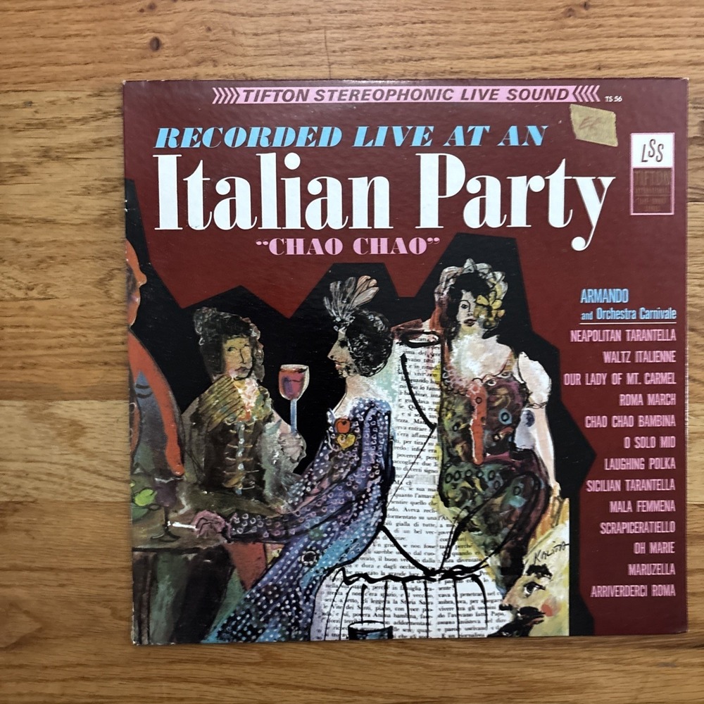 Recorded Live At An Italian Party "Chao Chao" Vinyl Tifton TS 56 33rpm